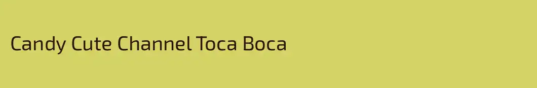 Candy Cute Channel Toca Boca
